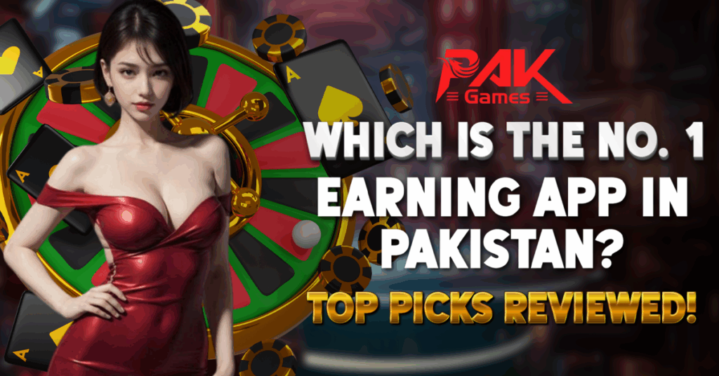 No. 1 Earning App in Pakistan